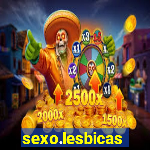 sexo.lesbicas