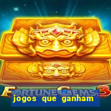 jogos que ganham dinheiro sem precisar depositar