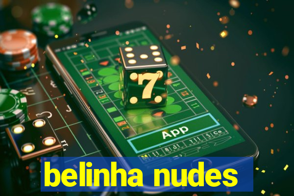 belinha nudes