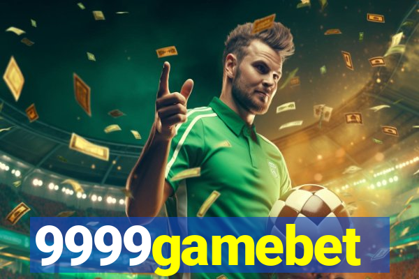 9999gamebet