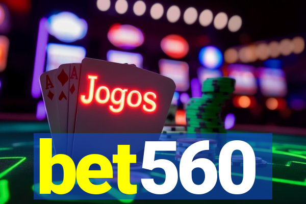 bet560