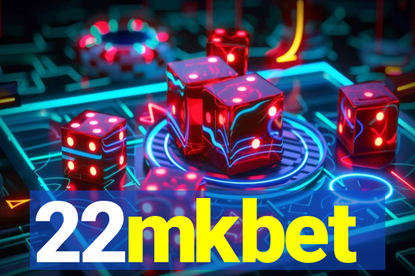 22mkbet