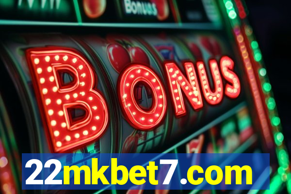 22mkbet7.com