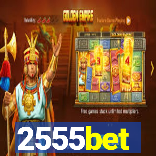 2555bet