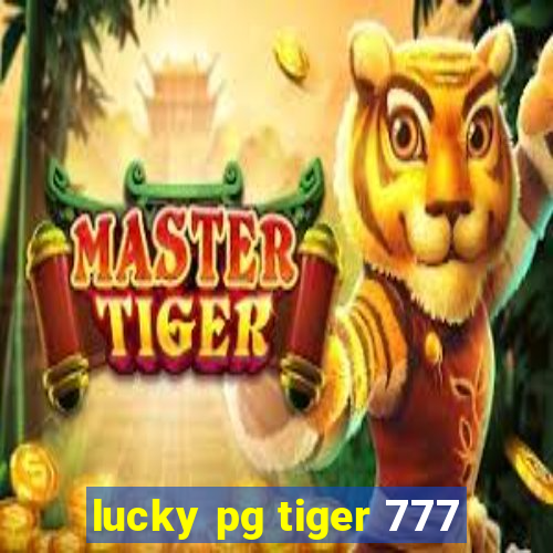 lucky pg tiger 777