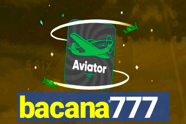 bacana777