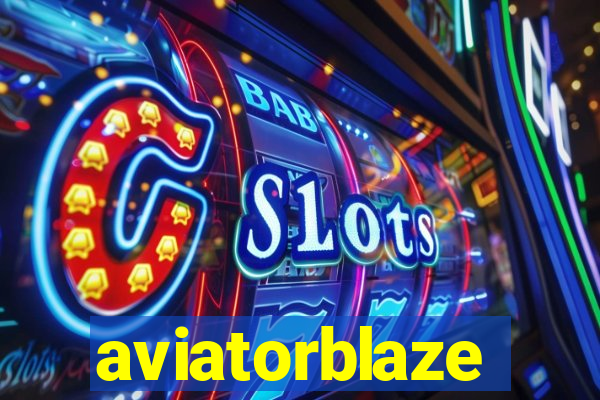 aviatorblaze