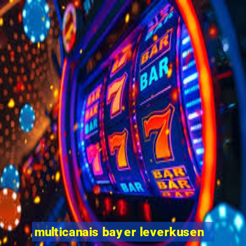 multicanais bayer leverkusen