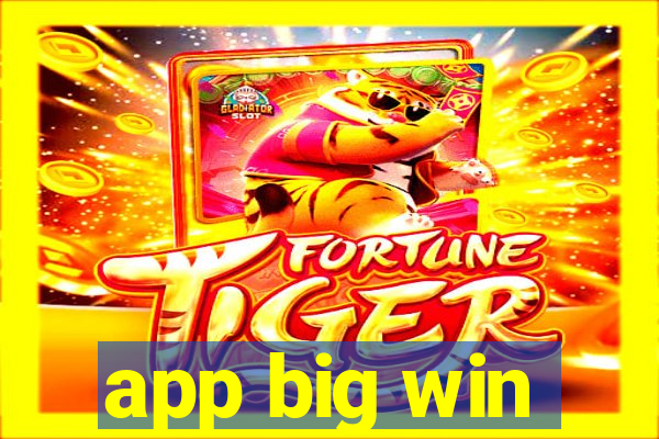 app big win