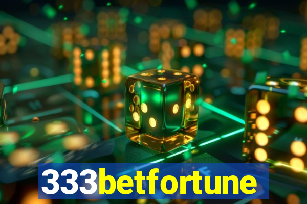 333betfortune