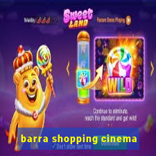 barra shopping cinema