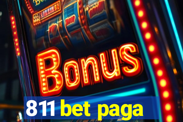 811 bet paga