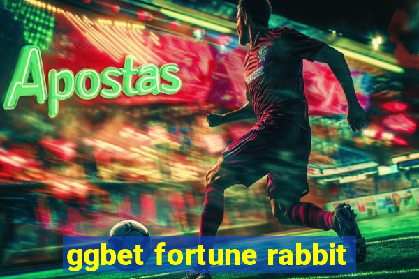 ggbet fortune rabbit