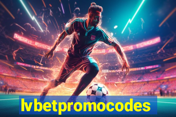 lvbetpromocodes