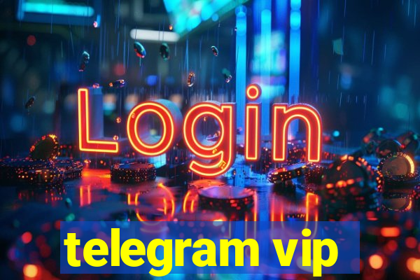 telegram vip