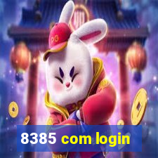 8385 com login