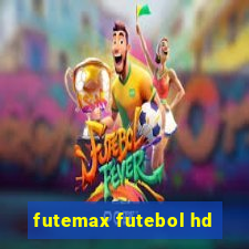 futemax futebol hd