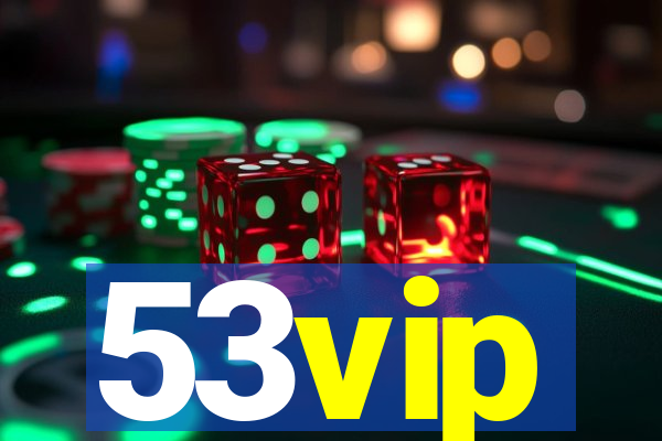 53vip