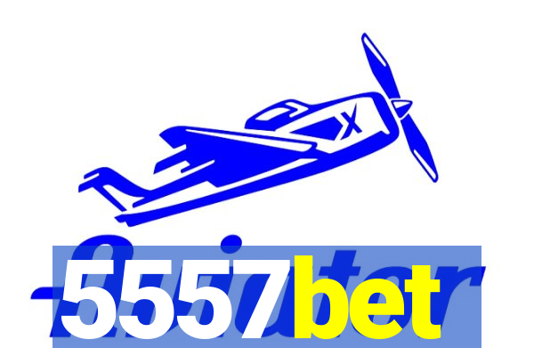 5557bet