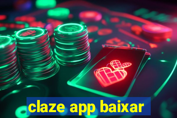 claze app baixar