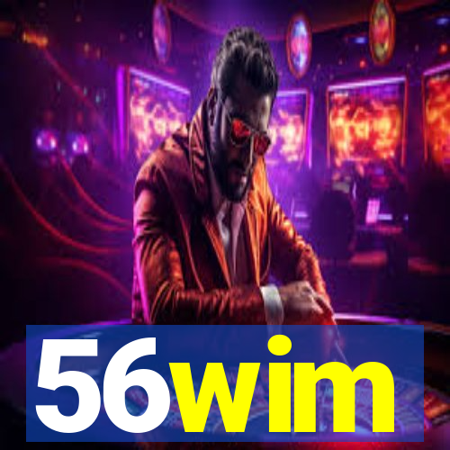 56wim