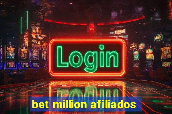 bet million afiliados