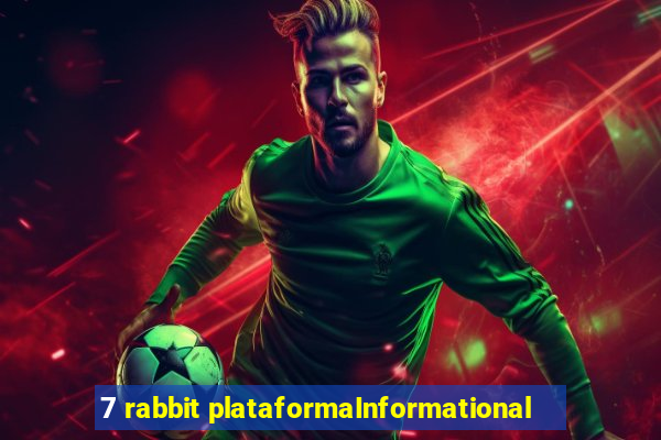 7 rabbit plataformaInformational