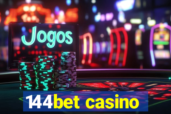 144bet casino