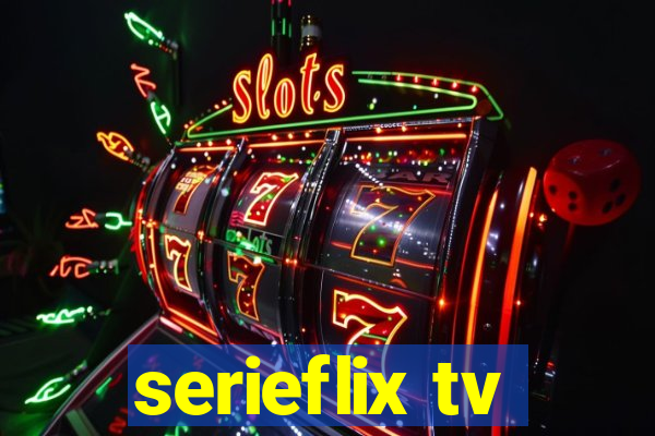 serieflix tv