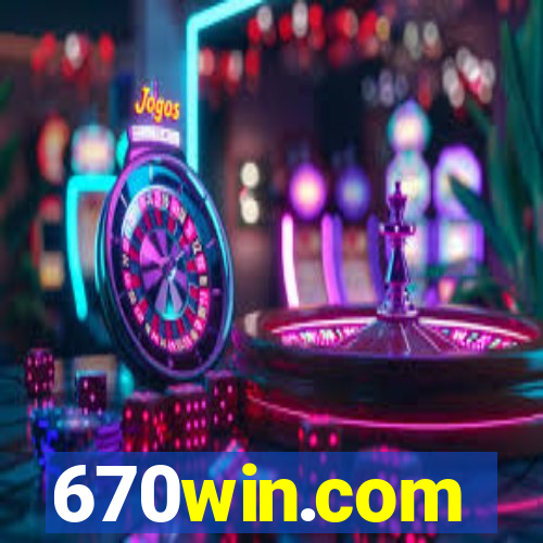 670win.com