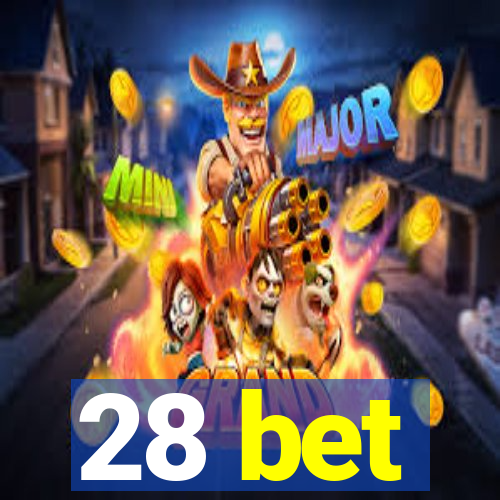 28 bet