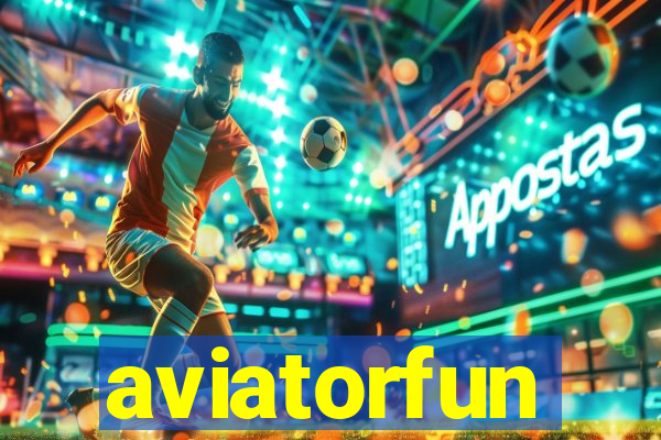 aviatorfun