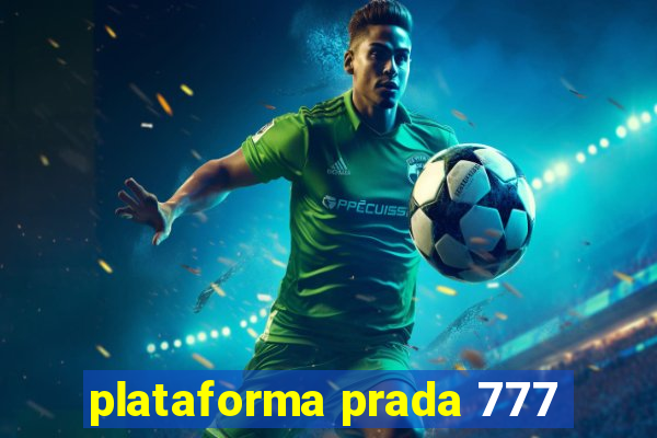 plataforma prada 777