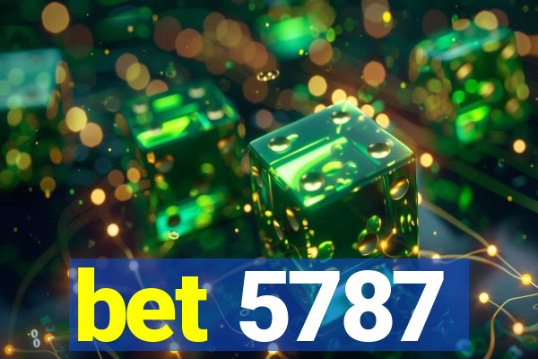 bet 5787