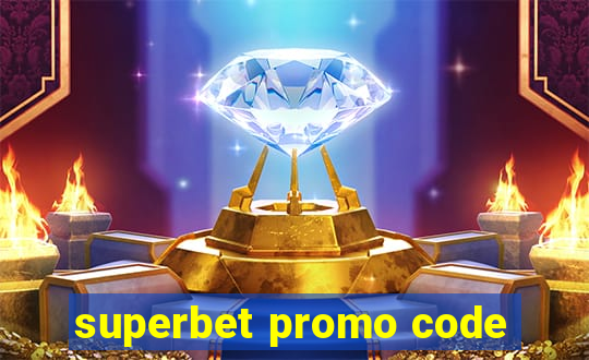 superbet promo code