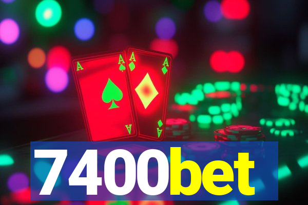 7400bet