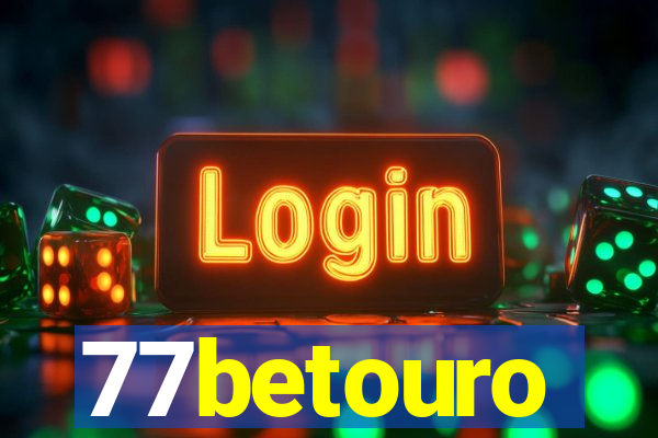 77betouro