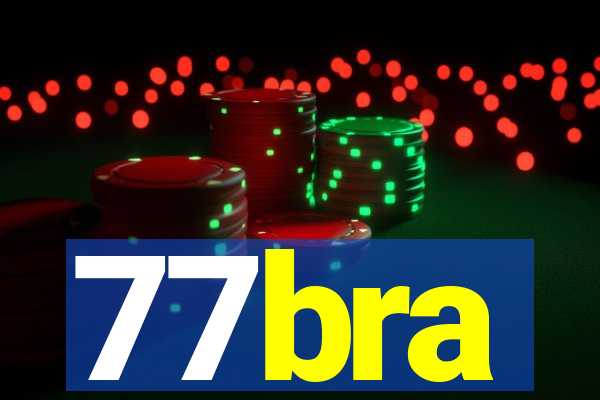 77bra