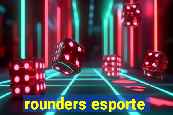 rounders esporte