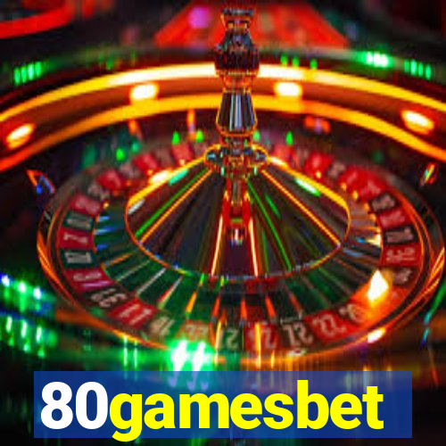 80gamesbet