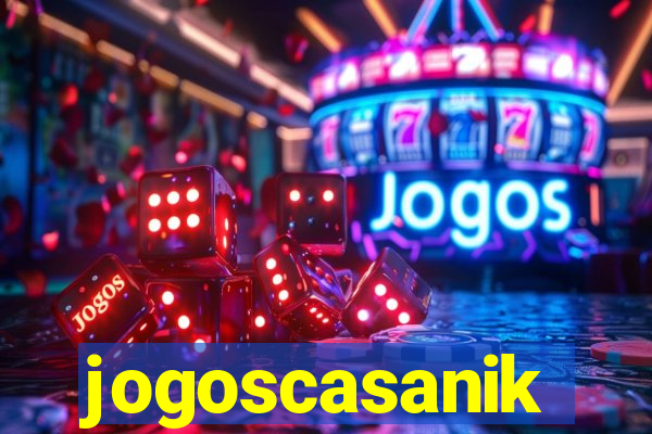 jogoscasanik