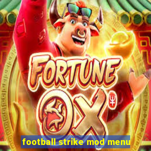 football strike mod menu