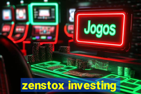 zenstox investing