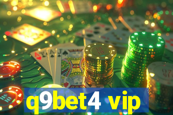 q9bet4 vip