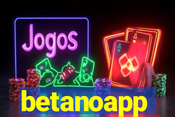 betanoapp