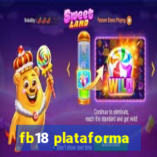 fb18 plataforma