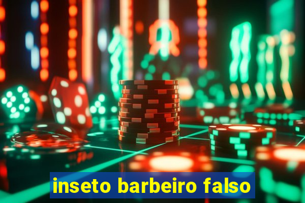 inseto barbeiro falso