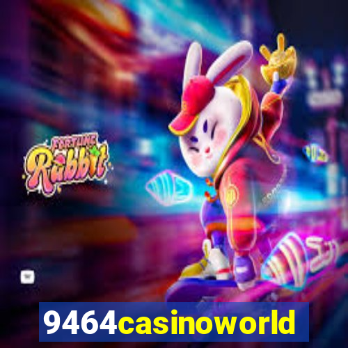 9464casinoworld