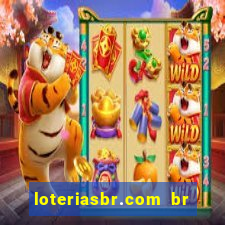 loteriasbr.com br site oficial