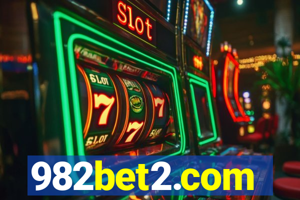 982bet2.com